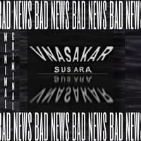 Sus Ara///Bad News