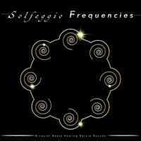 Solfeggio Frequencies: Binaural Beats Healing Nature Sounds