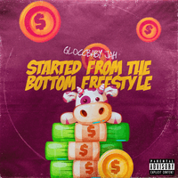 Started From The Bottom Freestyle