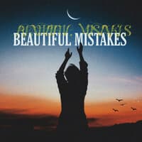 Beautiful Mistakes