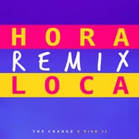 Hora Loca Remix