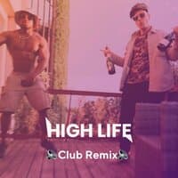 High Life Club