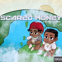 Scared Money