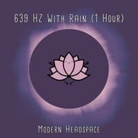 639 HZ With Rain