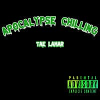 Apocalypse Chilling