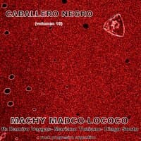 Caballero Negro, Vol. 10