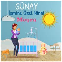 Günay İsmine Özel Ninni