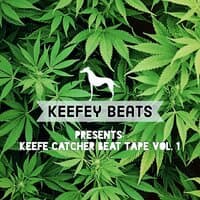 Keefe Catcher Beat Tape Vol. 1