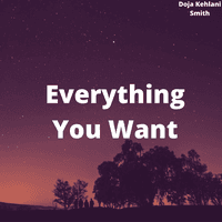 Everything You Want