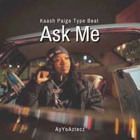 Ask Me