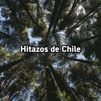 Hitazos de Chile