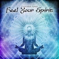 Feel Your Spirit