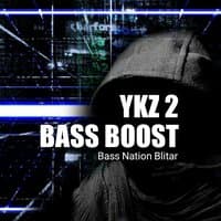 YKZ 2 Bass Boost