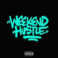 WEEKEND HUSTLE