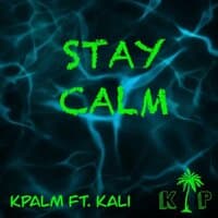 Stay Calm