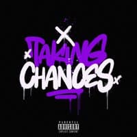 TAKING CHANCES