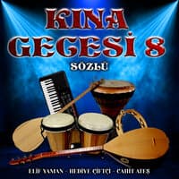 Kına Gecesi 8 Sözlü