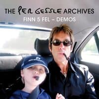 The Per Gessle Archives - Finn fem fel! - Demos