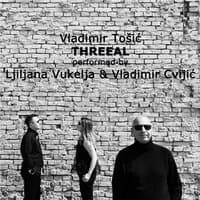 Vladimir Tošić: Threeal