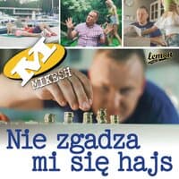 Nie Zgadza Mi Się Hajs