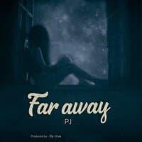 Far Away