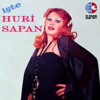 İşte Huri Sapan