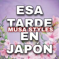 Esa Tarde En japón