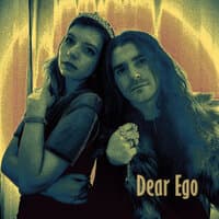 Dear Ego