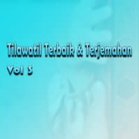 Tilawatil Terbaik & Terjemahan, Vol. 3