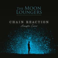 Chain Reaction