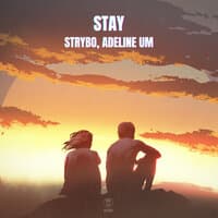 Stay