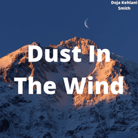 Dust In The Wind