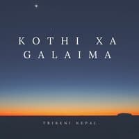 KOTHI XA GALAIMA