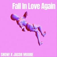 Fall In Love Again