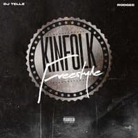 Kinfolk Freestyle