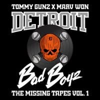 Detroit Bad Boyz: The Missing Tapes., Vol. 1