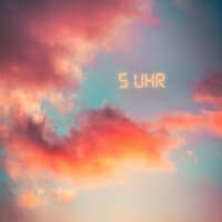 5 Uhr