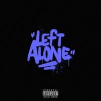 LEFT ALONE