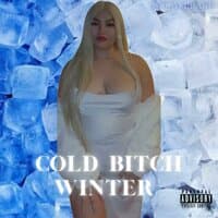 Cold Bitch Winter