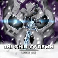 The Chill Of Death