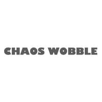 CHAOS WOBBLE