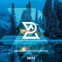 Ablazing Winter Sessions 2022