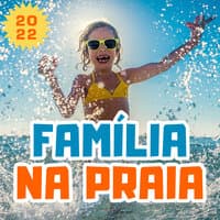 Família na Praia 2022