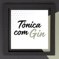 Tônica Com Gin