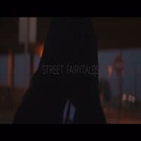 Street Fairytales