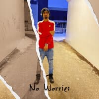 No Worries