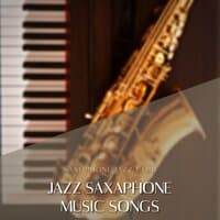 Jazz Saxaphone Music Songs