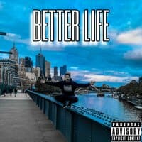 Better Life