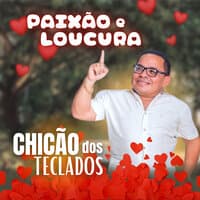 Paixão e Loucura