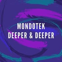 Deeper & Deeper - Original Edit